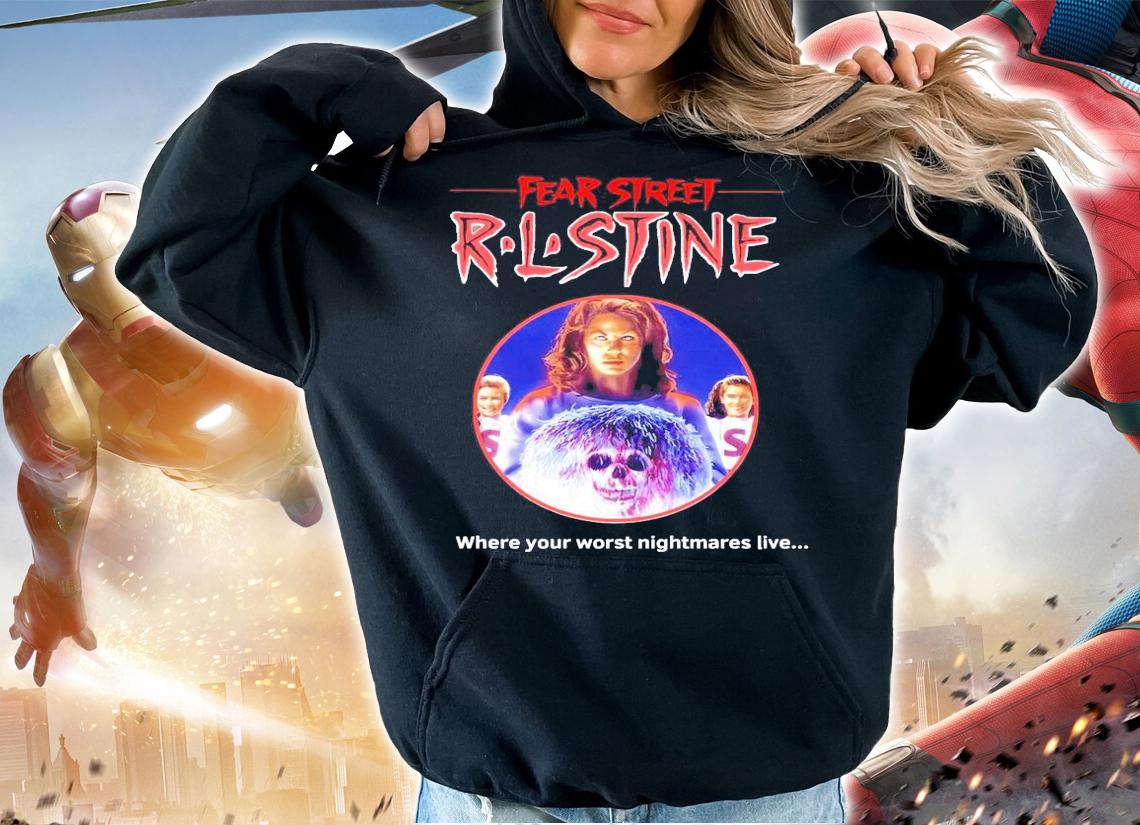Fear Street Rlstine where your worst nightmares live shirt hoodie
