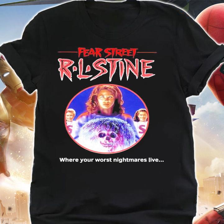 Fear Street Rlstine where your worst nightmares live shirt shirt