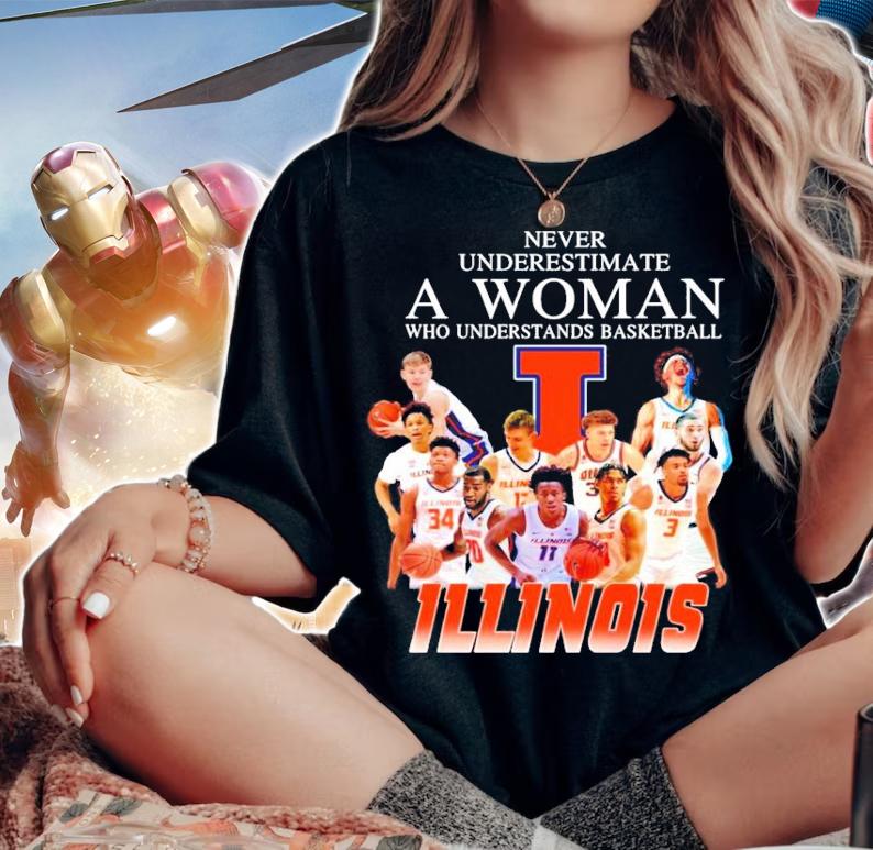 Illinois never underestimate a woman shirt woman shirt