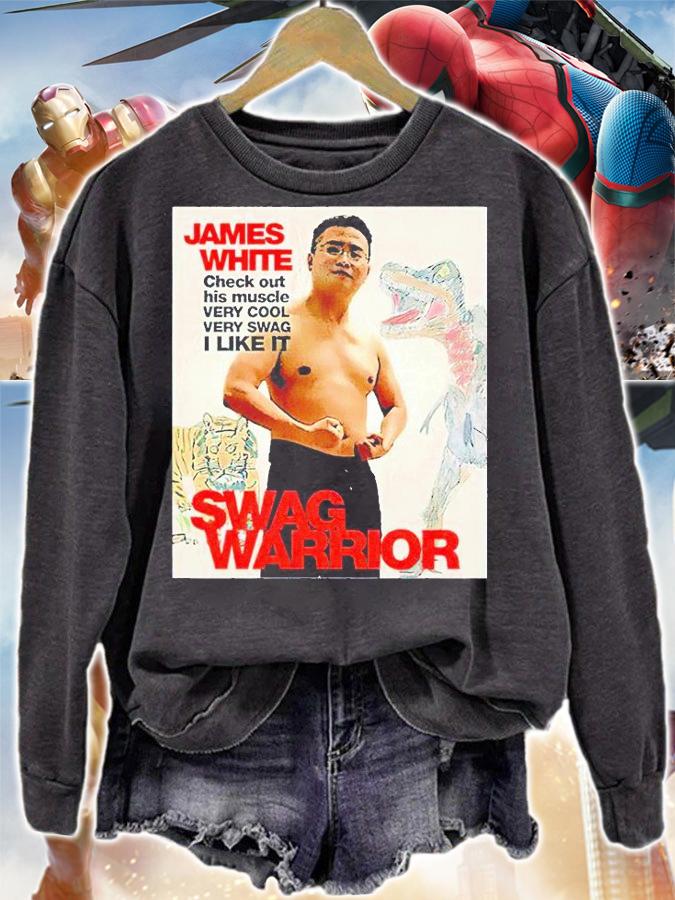 James White check out his muscle very cool very swag I like it swag warrior T-shirt sweatshirt