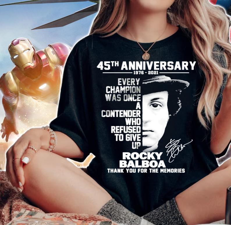 45th anniversary 1976-2021 every champion was once a contender Rocky Balboa signature shirt woman shirt