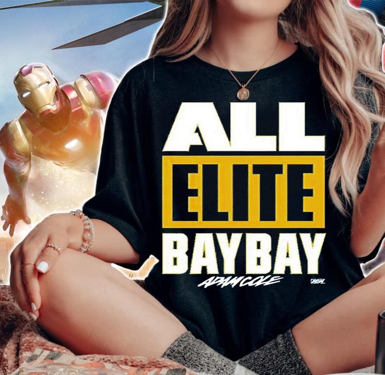 AEW Adam Cole All Elite Bay Bay T-shirt woman shirt