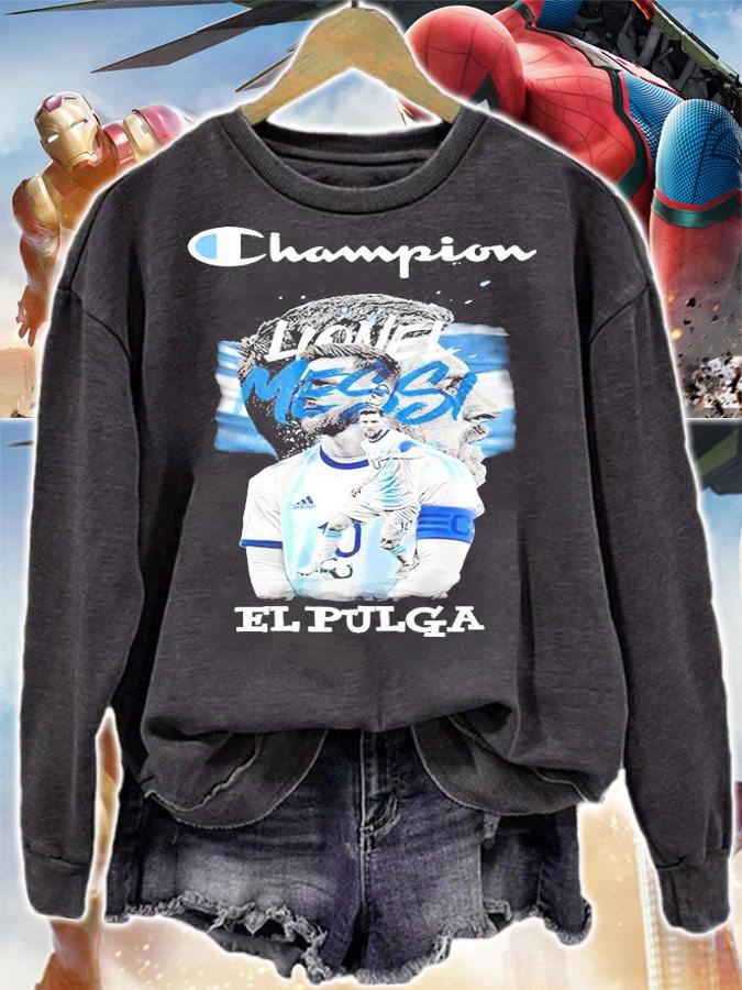 Champion Lionel Messi El Pulga shirt sweatshirt