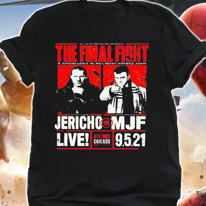 The Final Fight All Out Chicago 2021 Matchup Chris Jericho vs MJF T-shirt shirt