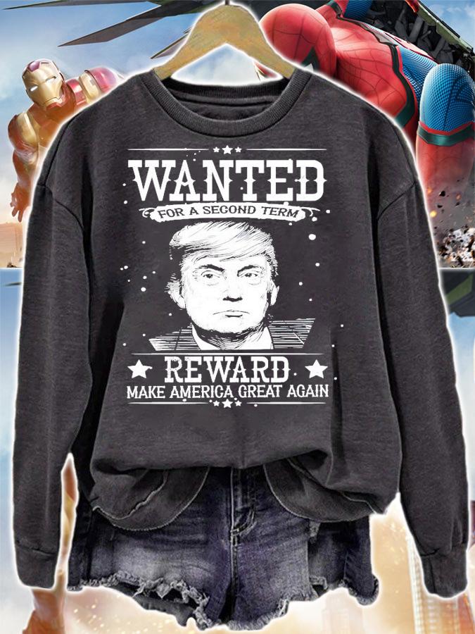 Trump wanted for a second term reward make America great again shirt sweatshirt