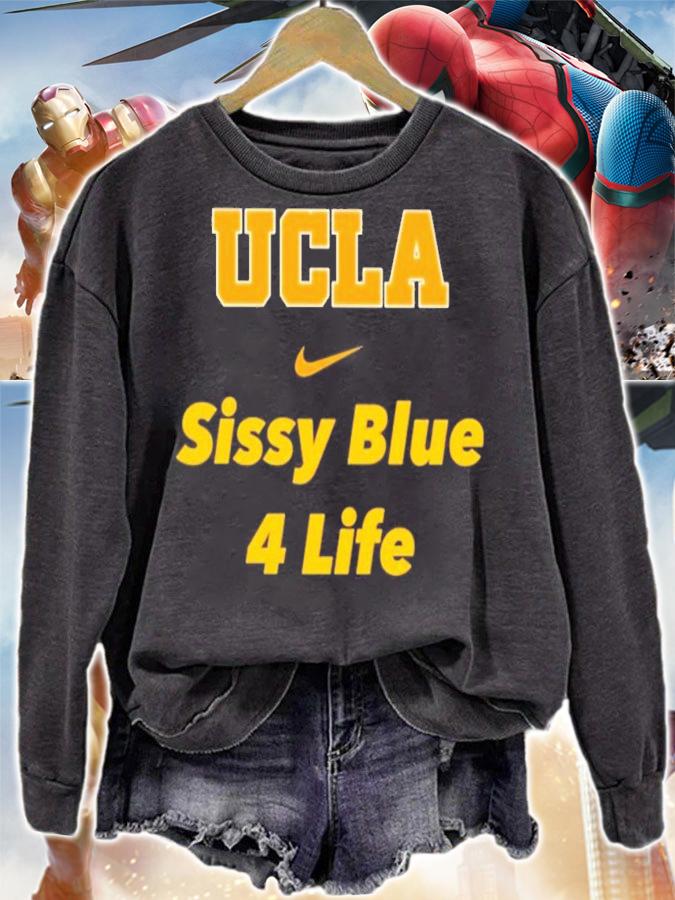 UCLA Sissy Blue 4 life shirt sweatshirt