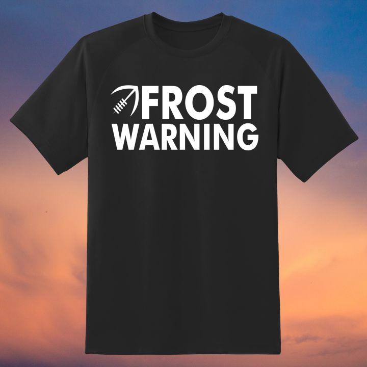 Frost Warning Weather Meteorology Frosty Person Shirt