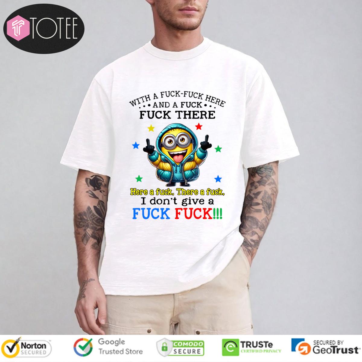 Funny Minion F*ck Shirt: Hilarious & Bold Statement Tee For You!
