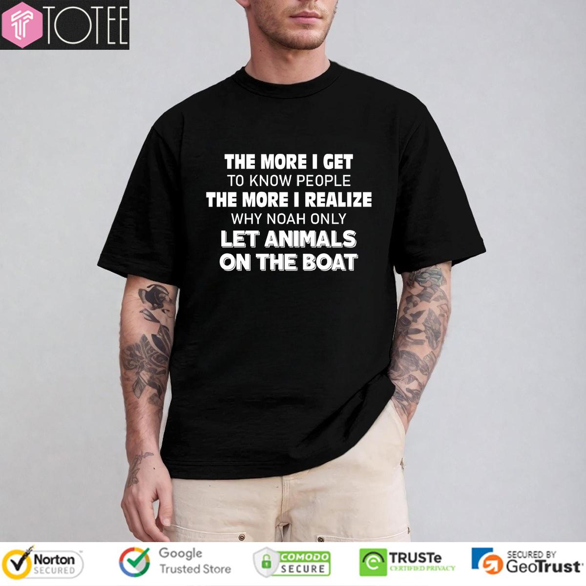 Funny Noah's Ark Shirt: Get Yours Now Before They're All Gone!