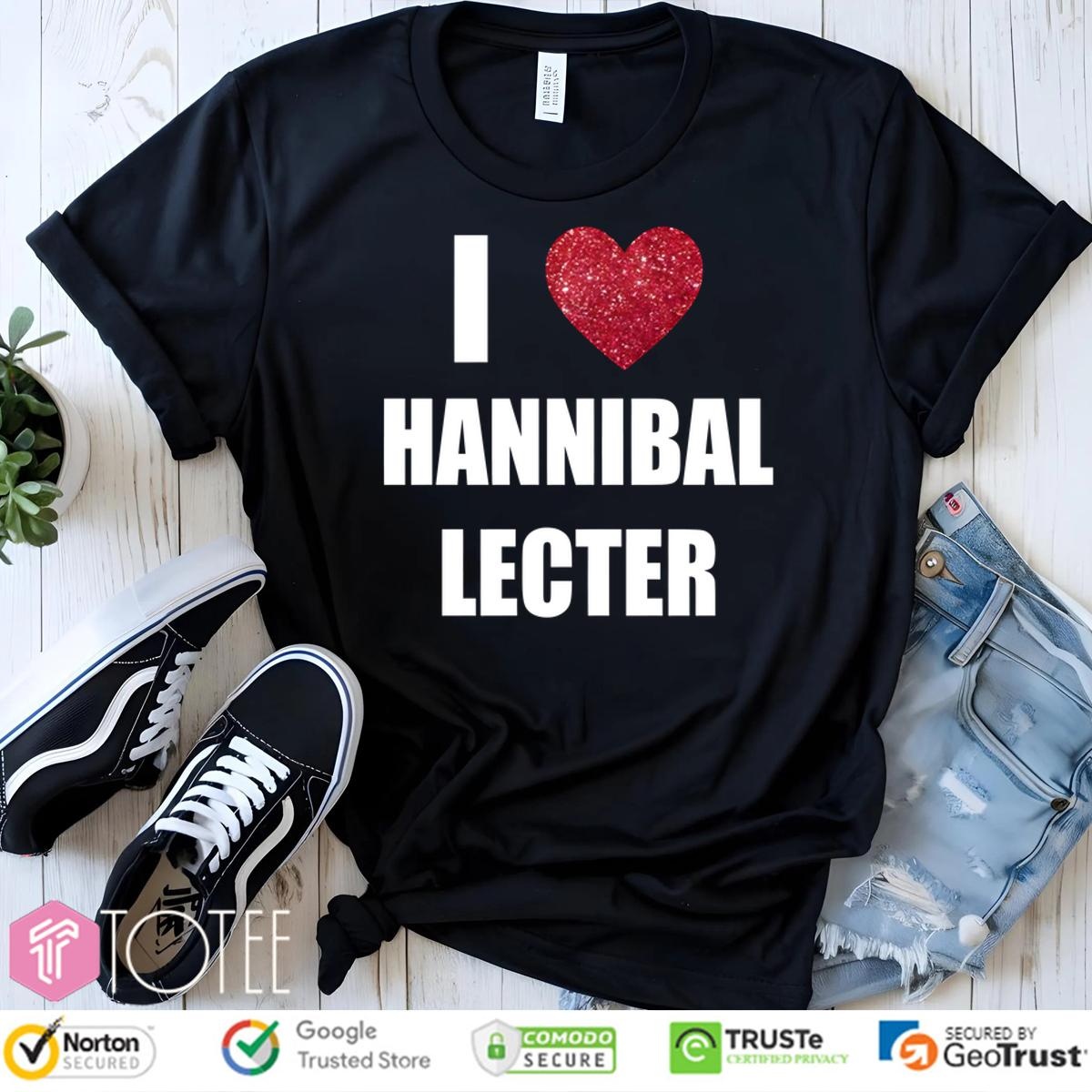 I Love Hannibal Lecter T-shirt